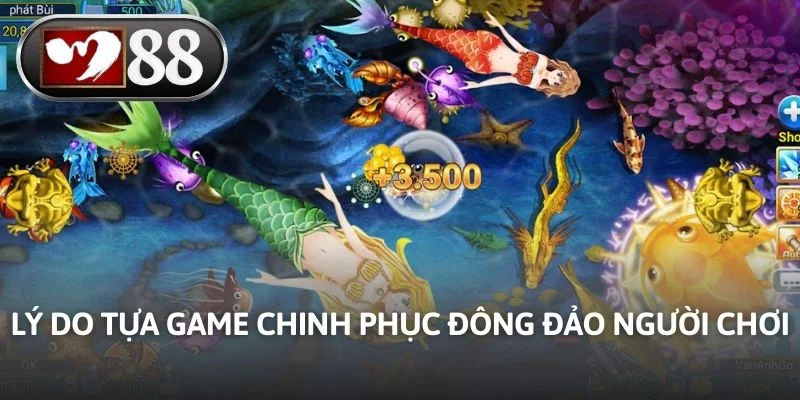 Lý do tựa game chinh phục đông đảo người chơi